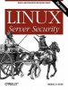 Linux Server Security (Paperback, 2nd Revised edition) - Michael Bauer Photo