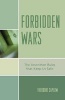 Forbidden Wars - The Unwritten Rules That Keep Us Safe (Paperback) - Theodore Caplow Photo