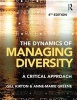 The Dynamics of Managing Diversity - A Critical Approach (Paperback, 4th Revised edition) - Gill Kirton Photo