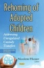 Rehoming of Adopted Children - Addressing Unregulated Custody Transfers (Hardcover) -  Photo