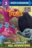 Poppy and Branch's Big Adventure (DreamWorks Trolls) (Paperback) - Mona Miller Photo