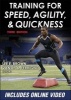 Training for Speed, Agility, and Quickness (Paperback, 3rd Revised edition) - Lee E Brown Photo