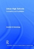 Urban High Schools - Foundations and Possibilities (Hardcover) - Annette B Hemmings Photo