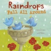 Raindrops Fall All Around (Paperback) - Charles Ghigna Photo