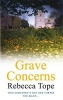 Grave Concerns (Paperback) - Rebecca Tope Photo