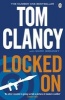 Locked on (Paperback) - Tom Clancy Photo