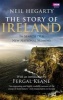 The Story of Ireland (Paperback) - Neil Hegarty Photo