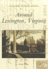 Around Lexington, Virginia (Paperback) - Richard Weaver Photo