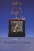 What of the Night? - Selected Plays (Paperback) - Maria Irene Fornes Photo