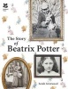 The Story of Beatrix Potter (Hardcover) - Sarah Gristwood Photo