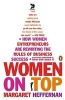 Women on Top - How Women Entrepreneurs Are Rewriting the Rules of Business Success (Paperback) - Margaret Heffernan Photo