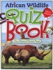 African Wildlife Quiz Book (Paperback, New ed) - Clive Gibson Photo