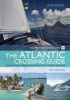 The RCC Pilotage Foundation Atlantic Crossing Guide (Hardcover, 6th Revised edition) - Jane Russell Photo