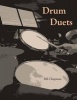 Drum Duets (Paperback) - Bill Chapman Photo