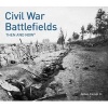 Civil War Battlefields: Then and Now(r) (Hardcover) - James Campi Photo