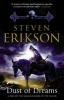 Dust of Dreams (Paperback, Export ed) - Steven Erikson Photo