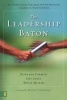 The Leadership Baton - An Intentional Strategy for Developing Leaders in Your Church (Paperback) - Rowland Forman Photo