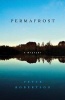 Permafrost (Paperback) - Peter Robertson Photo