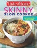 Taste of Home Skinny Slow Cooker - Cook Smart, Eat Smart with 352 Healthy Slow-Cooker Recipes (Paperback) - Editors at Taste of Home Photo