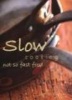 Slow Cooking - Not So Fast Food (Paperback) - Joanne Glynn Photo