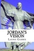 Jordan's Vision (Paperback) - Laura Garris Photo