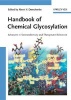 Handbook of Chemical Glycosylation - Advances in Stereoselectivity and Therapeutic Relevance (Hardcover) - Alexei V Demchenko Photo