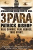 3 Para (Paperback) - Patrick Bishop Photo