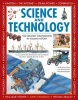 The Science and Technology - The Greatest Innovations in Human History (Hardcover) - John Farndon Photo