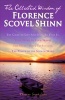 The Collected Wisdom of  - The Game of Life and How to Play It: Your Word Is Your Wand, the Secret Door to Success, the Power of the Spoken Word (Paperback) - Florence Scovel Shinn Photo