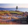 America's St. Andrews (Hardcover) - Blaine Newnham Photo