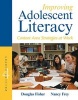 Improving Adolescent Literacy - Content Area Strategies at Work (Paperback, 4th Revised edition) - Douglas Fisher Photo