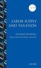 Labor Supply and Taxation (Hardcover) - Richard Blundell Photo