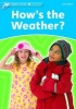 Dolphin Readers Level 1: How's the Weather? (Paperback) - Richard Northcott Photo