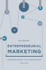 Entrepreneurial Marketing - Sustaining Growth in All Organisations (Paperback, New edition) - Ian Chaston Photo