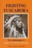 Fighting Tuscarora - The Autobiography of Chief  (Paperback) - Clinton Rickard Photo