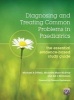 Diagnosing and Treating Common Problems in Paediatrics - The Essential Evidence-Based Study Guide (Paperback, 1 New Ed) - Michael ONeill Photo