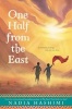 One Half from the East (Hardcover) - Nadia Hashimi Photo