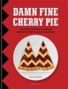 Damn Fine Cherry Pie - The Unauthorised Cookbook Inspired by the TV Show Twin Peaks (Hardcover) -  Photo