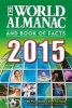 The World Almanac and Book of Facts 2015 (Paperback) - Sarah Janssen Photo