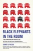 Black Elephants in the Room - The Unexpected Politics of African American Republicans (Paperback) - Corey D Fields Photo