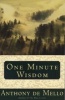 One Minute Wisdom (Paperback) - Anthony De Mello Photo