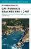 Introduction to California's Beaches and Coast (Paperback, New) - Gary B Griggs Photo