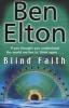 Blind Faith (Paperback) - Ben Elton Photo