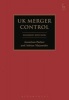 UK Merger Control - Law, Economics and Practice (Hardcover, Second Edition) - Jonathan Parker Photo