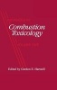 Advances in Combustion Toxicology, Volume I (Hardcover) - Gordon E Hartzell Photo