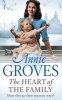 The Heart of the Family (Paperback) - Annie Groves Photo