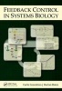 Feedback Control in Systems Biology (Hardcover) - Carlo Cosentino Photo