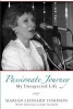 Passionate Journey - My Unexpected Life (Paperback) - Marian Leonard Tompson Photo