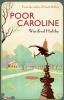 Poor Caroline (Paperback) - Winifred Holtby Photo