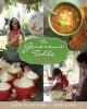 's Generous Table - Easy & Elegant Recipes Through the Seasons (Hardcover) - Heather Christo Photo